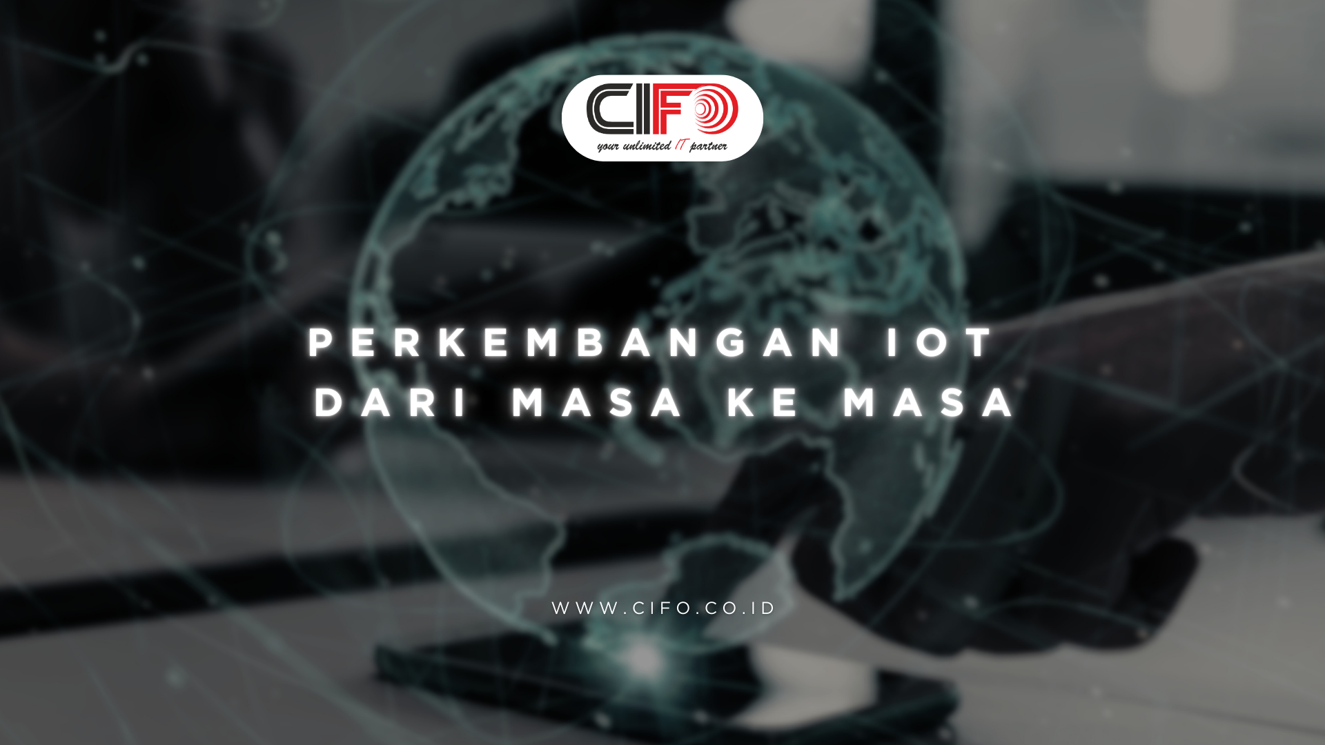 Perkembangan IoT dari Masa ke Masa