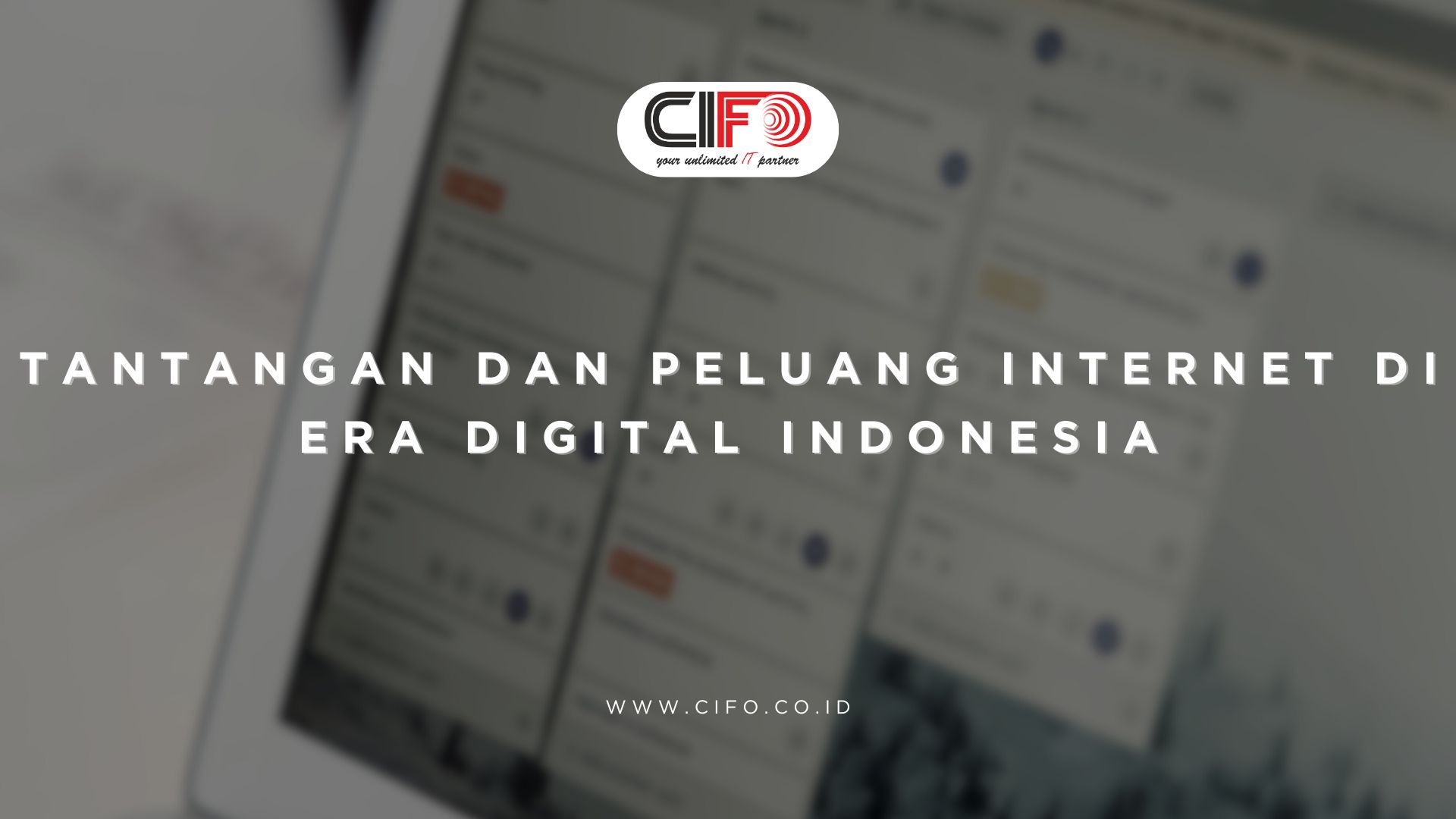 Tantangan dan Peluang Internet di Era Digital Indonesia