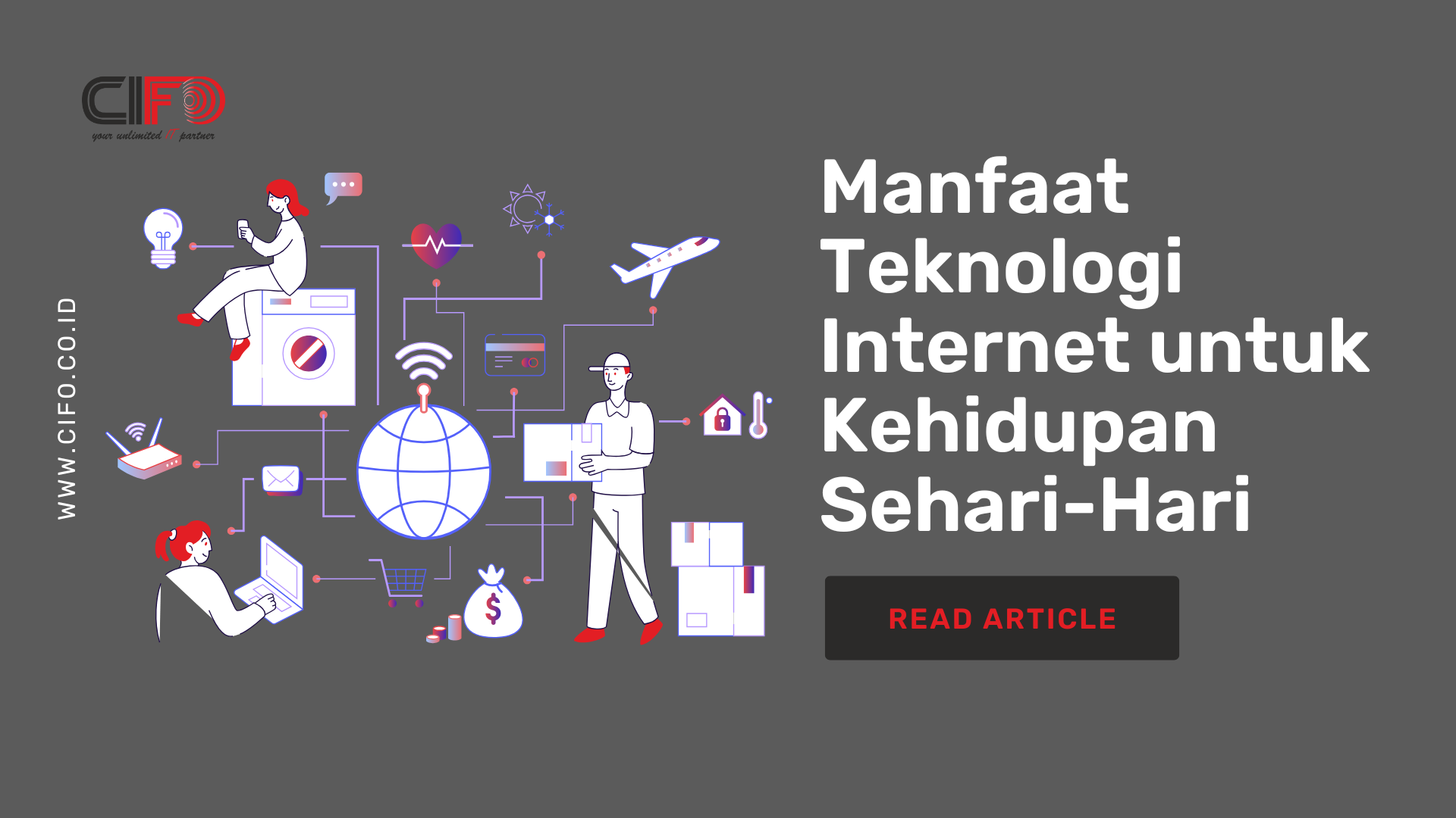 Manfaat Teknologi Internet untuk Kehidupan Sehari hari