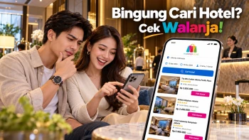 Bingung mencari hotel? Temukan pilihan akomodasi melalui Walanja.