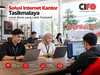 Solusi internet kantor Tasikmalaya untuk bisnis