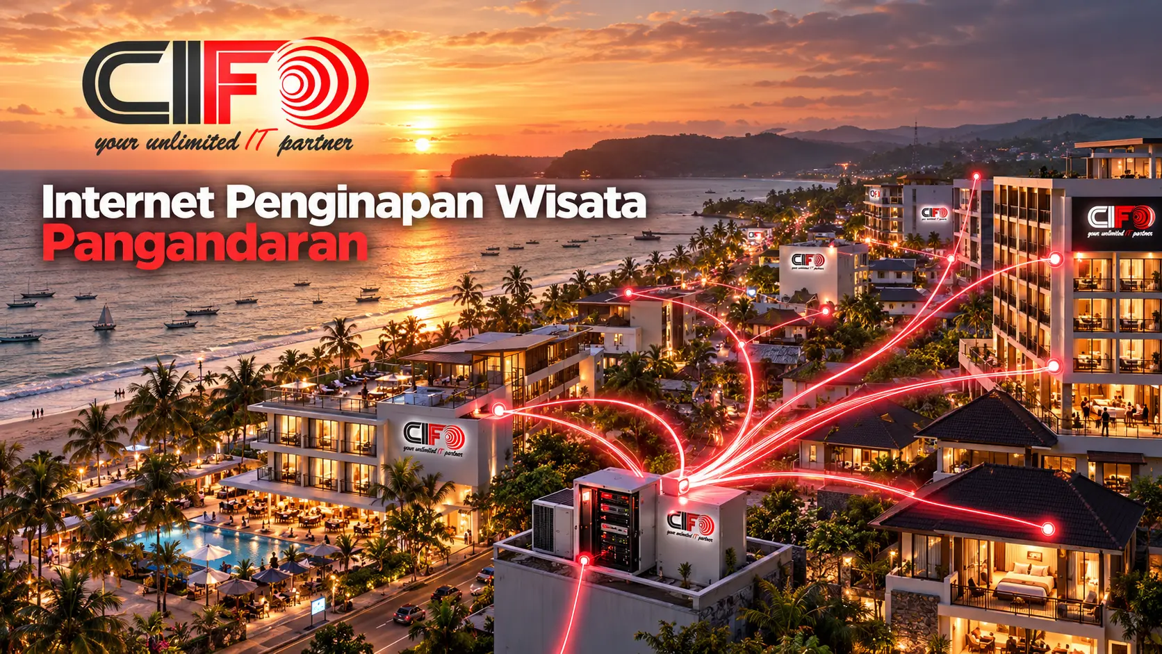 Internet penginapan wisata Pangandaran berbasis fiber optic CIFO untuk hotel dan resort.