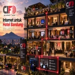 Internet untuk Hotel Bandung dari CIFO untuk Guest WiFi dan operasional hospitality.