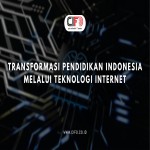 Transformasi Pendidikan Indonesia Melalui Teknologi Internet
